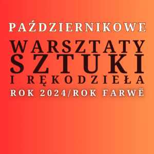 Warsztaty ROK FARWE październik 2024