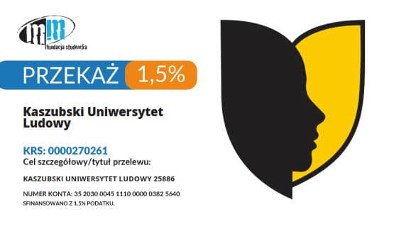 Przekaż 1.5% podatku na KRS: 0000270261 z celem szczegółowym: Kaszubski Uniwersytet Ludowy 25886