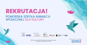 plakat zapraszający do Pomorska Szkoła Animacji Społecznej dla Kultury – Wieżyca 2025